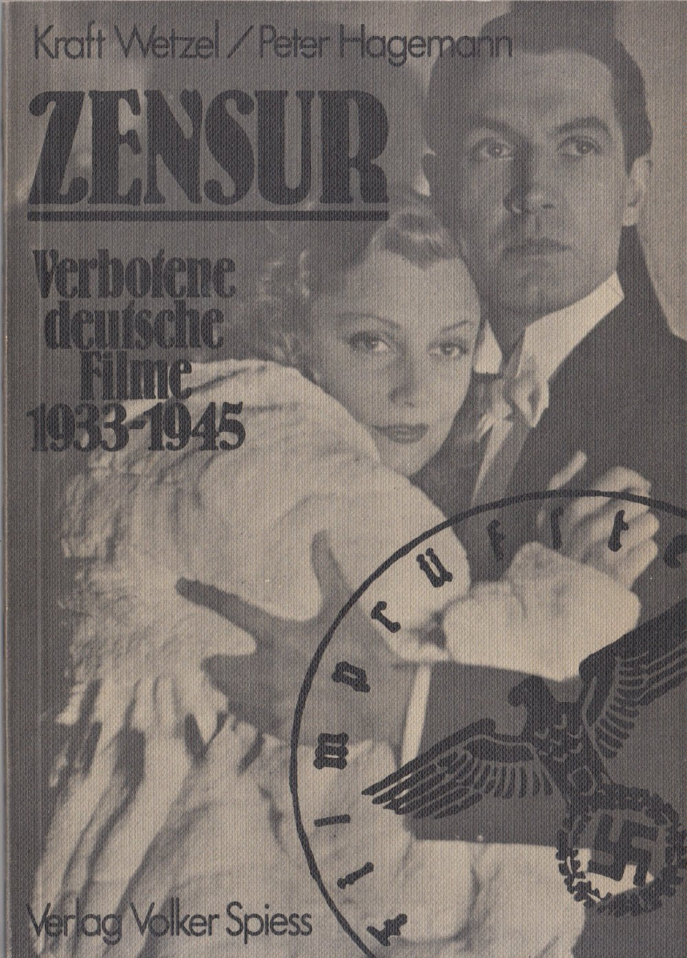 Zensur Verbotene deutsche Filme 1933-1945 Film, Art & Culture