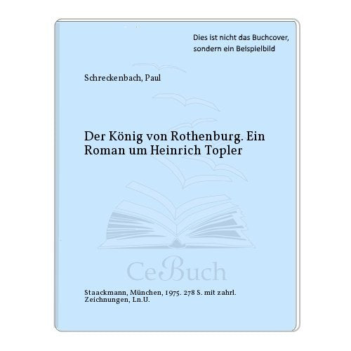 Der König von Rothenburg Contemporary literature