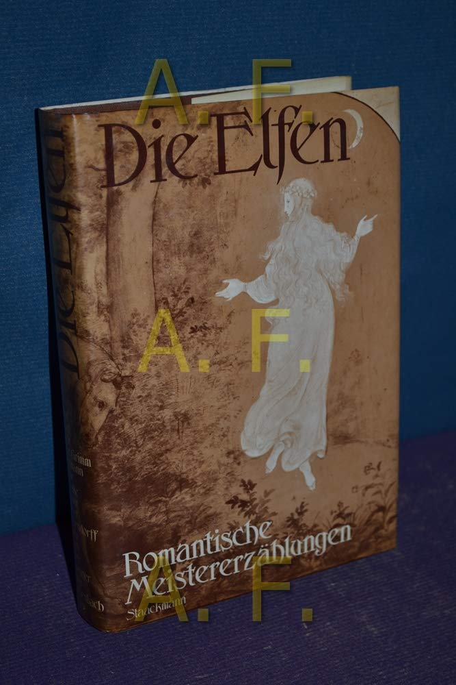 Die Elfen Romantische Meistererzählungen Books