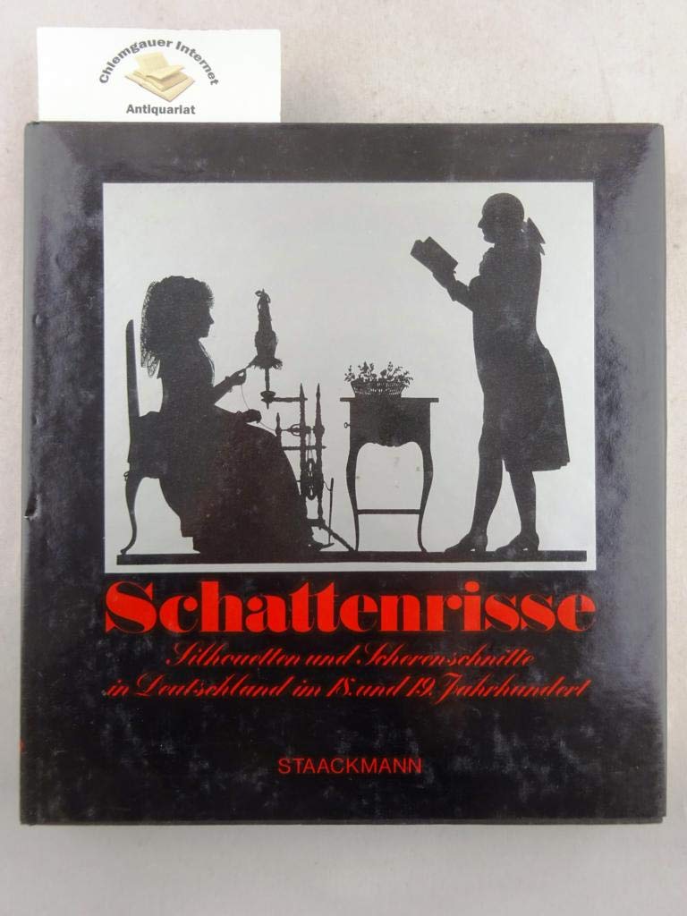 Schattenrisse Silhouetten und Scherenschnitte in Deutschland im 18. und 19. Jahrhundert Books