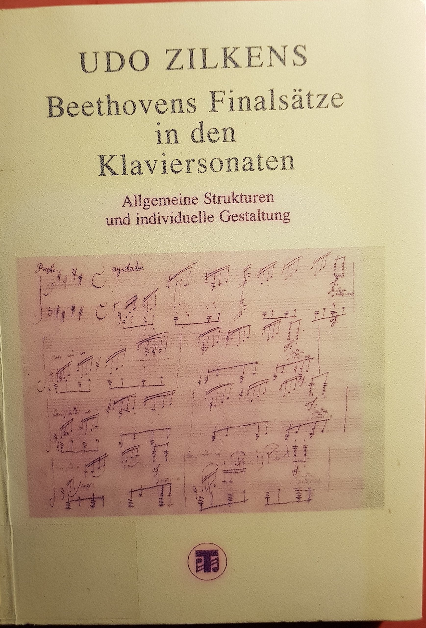 Beethovens Finalsätze in den Klaviersonaten: Allgemeine Strukturen und individuelle Gestaltung. Vergleichende Strukturen als Einblick in die Kompositionsweise Beethovens.... Diss. Arts & Music