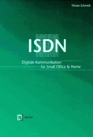 ISDN: Digitale Kommunikation für Small Office & Home Computer Science