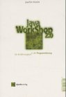 Java-Workshop 2.0: Ein Einführungskurs in die Programmierung Books