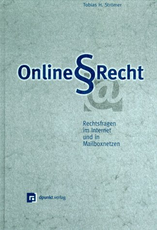 Online-Recht: Rechtsfragen im Internet und in Mailboxnetzen Law