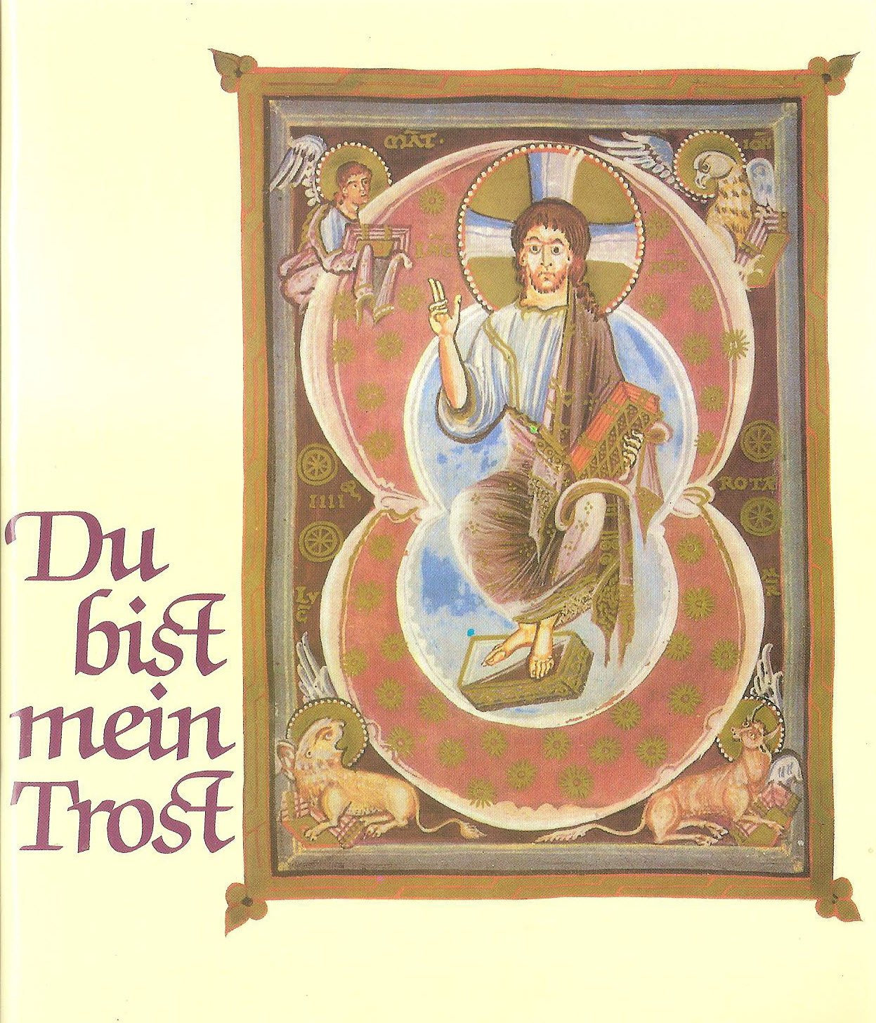 Du bist mein Trost. Bildbetrachtungen zu Miniaturen aus dem Hitda Codex Books
