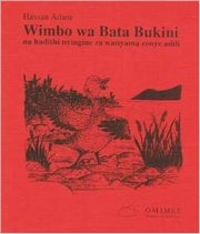 Wimbo wa Bata Bukini na hadithi nyingine za wanyama zenye adili book