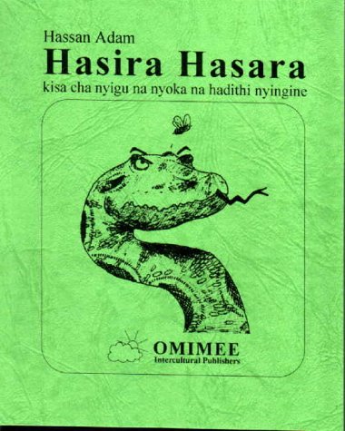 Hasira Hasara - kisa cha nyigu na nyoka na hadithi nyingine book