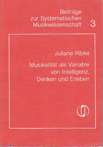 Musikalität als Variable von Intelligenz, Denken und Erleben Sheet Music