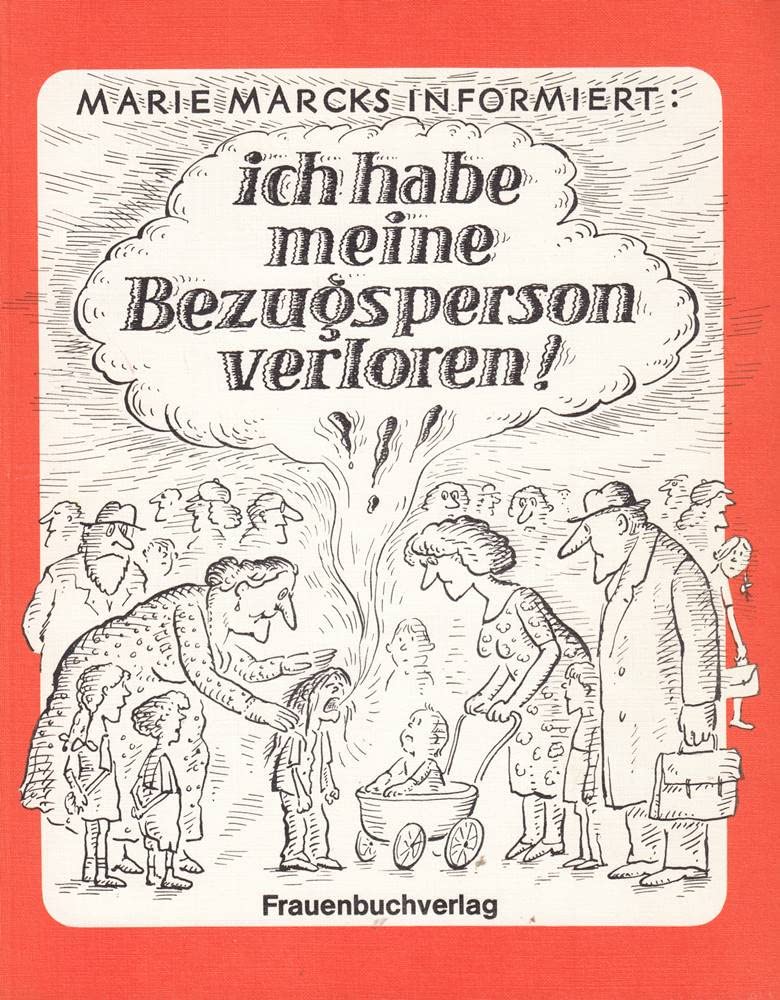 Marie Marcks: Ich habe meine Bezugsperson verloren !. Manga