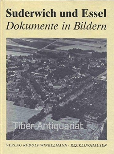Suderwich und Essel: Dokumente in Bildern Books