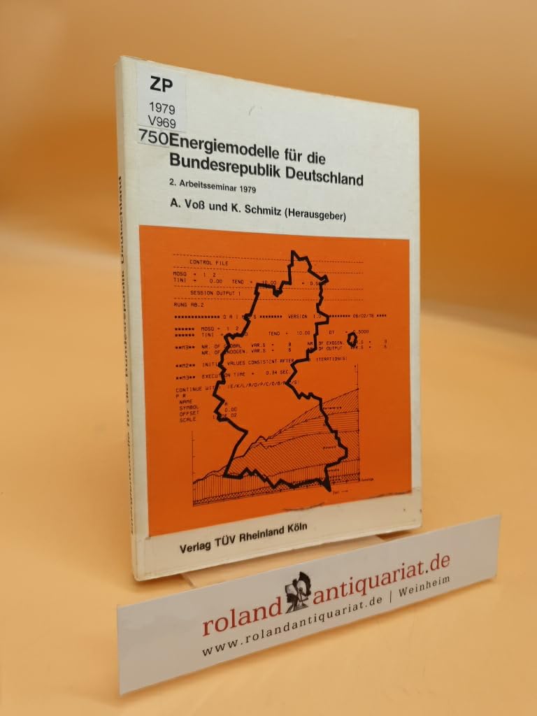 Energiemodelle für die Bundesrepublik Deutschland. 2. Arbeitsseminar 1979 Business & Technology