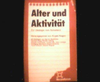 Alter und Aktivität. Zur Ideologie vom Ruhestand Books