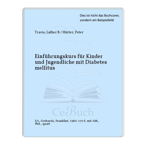 Einführungskurs für Kinder und Jugendliche mit Diabetes mellitus. Books