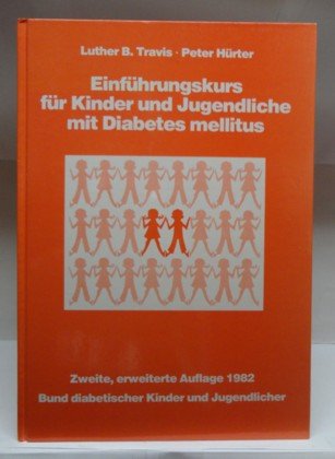 Einführungskurs für Kinder und Jugendliche mit Diabetes mellitus. Books