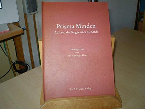 Prisma Minden. Autoren der Kogge über die Stadt. book
