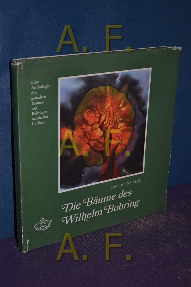 Die Bäume des Wilhelm Bobring : e. Anthologie d. gemalten Baumes. Books