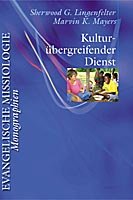 Kulturübergreifender Dienst: Ein Modell zum besseren Verstehen zwischenmenschlicher Beziehung Religion & Esotericism
