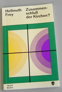 Zusammenschluss der Kirchen? Books
