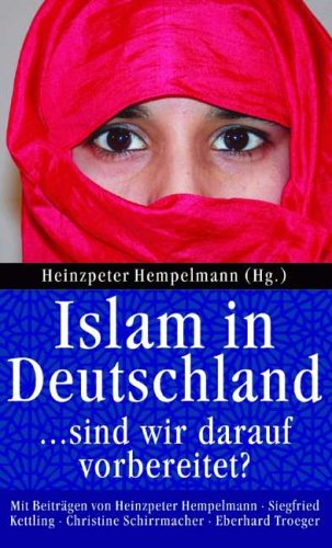 Islam in Deutschland - sind wir darauf vorbereitet Books