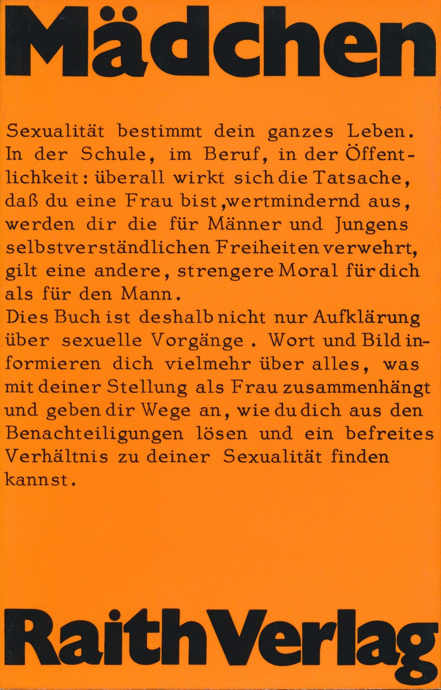 Mädchen. Sexualaufklärung, emanzipatorisch Books