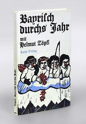 Bayrisch durch's Jahr. Mit Tierkreisgedichten von Oskar Weber. Books