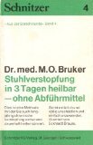 Stuhlverstopfung in 3 Tagen heilbar, ohne Abführmittel Books