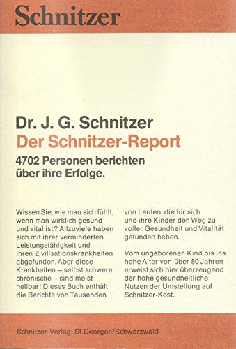Der Schnitzer - Report. 4702 Personen berichten über ihre Erfolge Medicine
