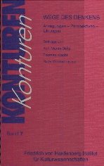 Konturen. Aus der Arbeit des Hardenberg Instituts: Wege des Denkens. Anregungen - Perspektiven - Übungen Psychology