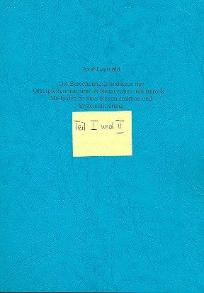 Die Berechnungsgrundlagen der Orgelpfeifenmensuren in Renaissance- und Barock-Methoden zu ihrer Rekontruktion und Systematisierung Sheet Music