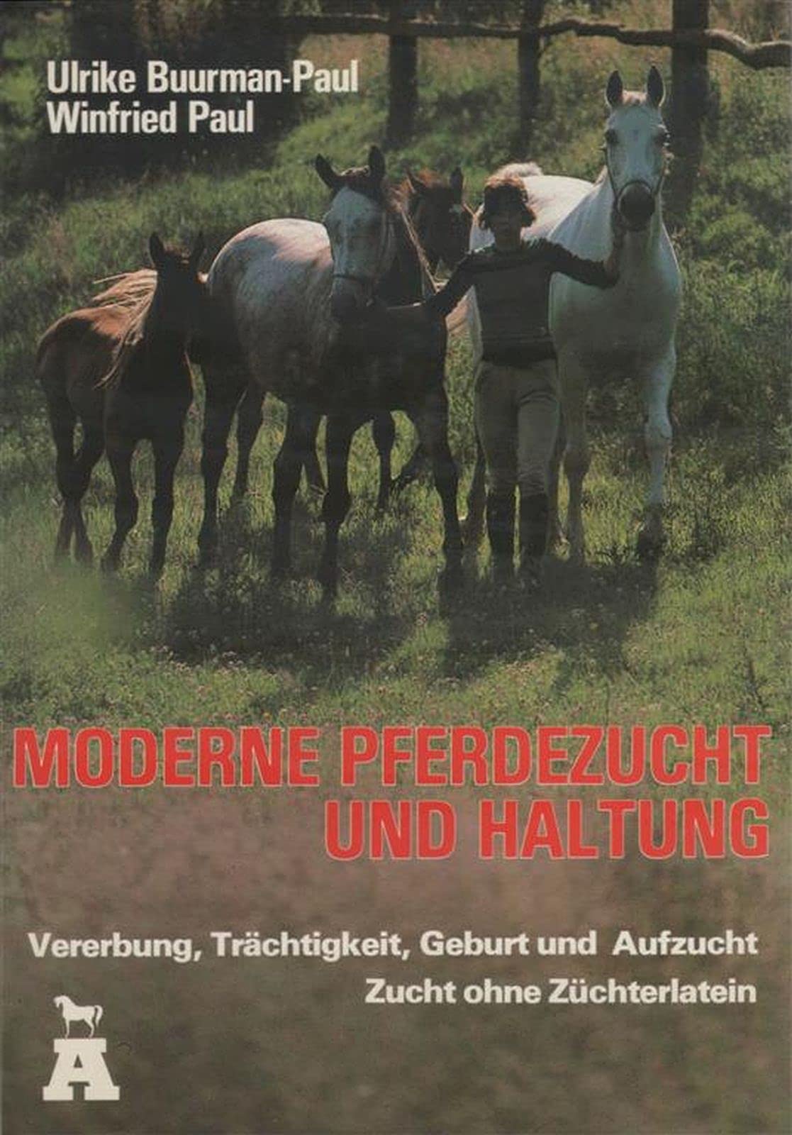Moderne Pferdezucht und Haltung (5706 912) Natural Sciences
