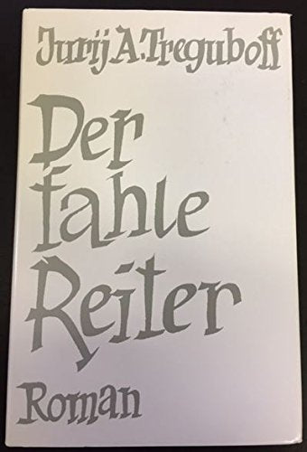 Der fahle Reiter: Roman Contemporary literature