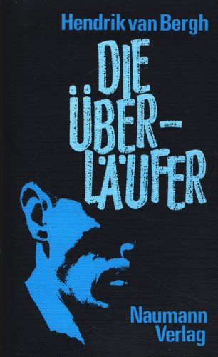 Die Überläufer. Sie wählten die Freiheit Politics & History