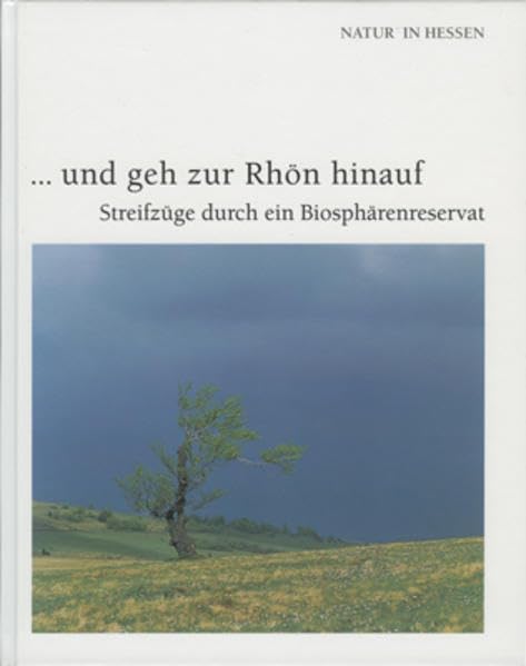 Der Hohe Meißner: Unterwegs im Reich von Frau Holle: Unterwegs im Reich von Frau Holle. Hrsg. v. d. Stiftung Hess. Naturschutz (Natur in Hessen) Garden & Plants