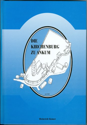 Die Kirchenburg zu Ankum: Der Versuch einer Rekonstruktion Film, Art & Culture