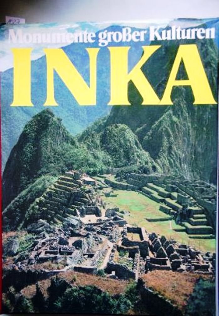 Inka. Monumente Großer Kulturen Books