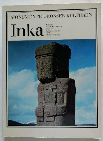 Monumente grosser Kulturen. - Inka. Books