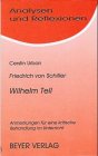 Schillers "Wilhelm Tell" : Anmerkungen über e. krit. Behandlung im Unterricht. Books