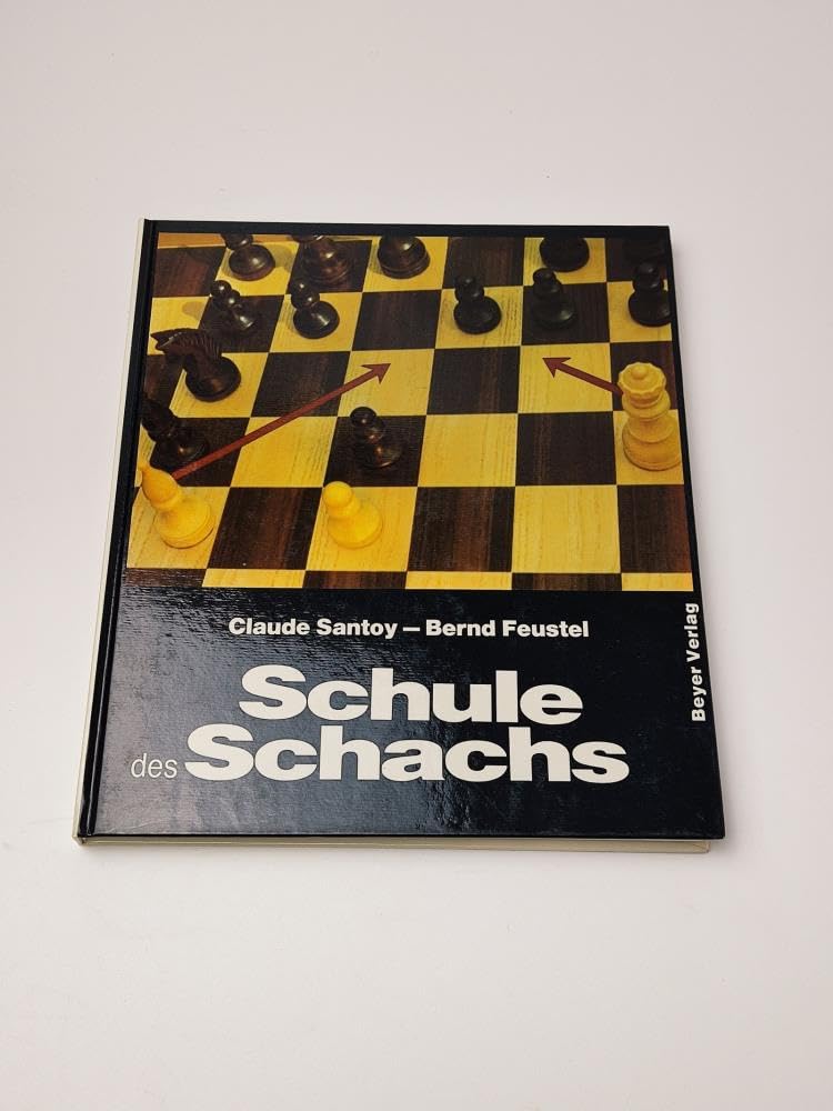Schule des Schachs. Methoden und Beispiele Leisure & Fun