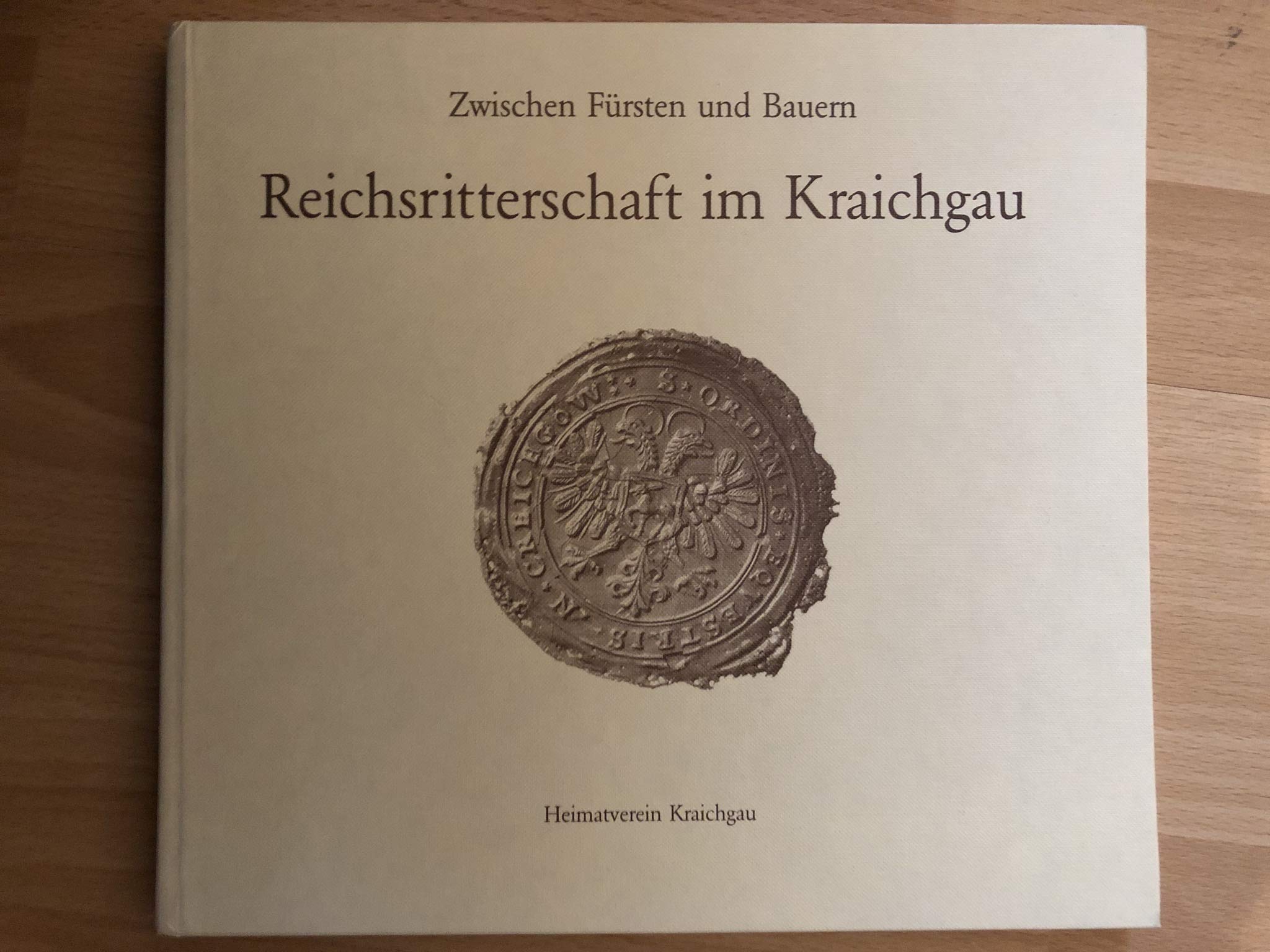 Zwischen Fürsten und Bauern: Reichsritterschaft im Kraichgau (Heimatverein Kraichgau / Sonderveröffentlichung) Film, Art & Culture