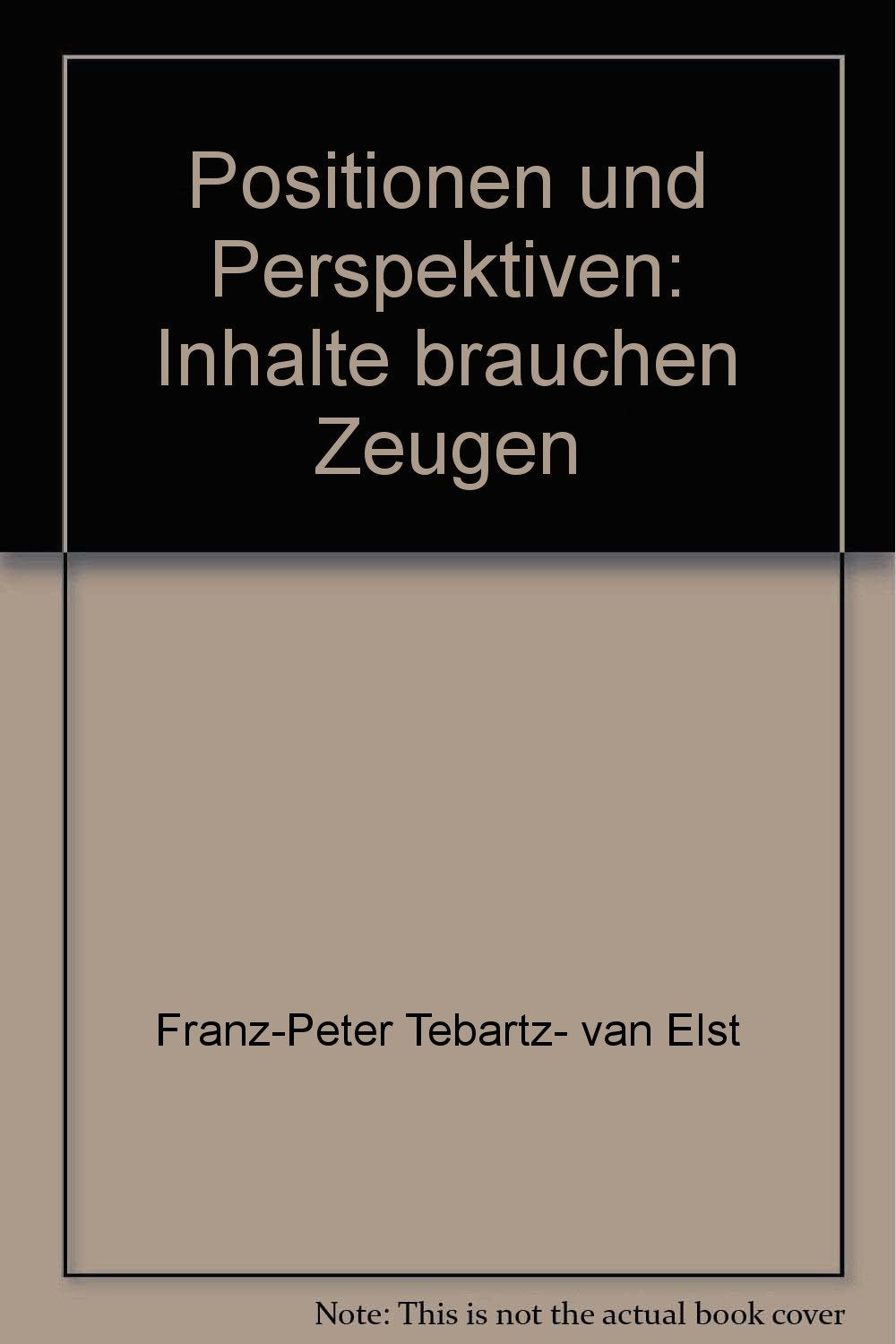 Positionen und Perspektiven: Inhalte brauchen Zeugen Religion & Esotericism