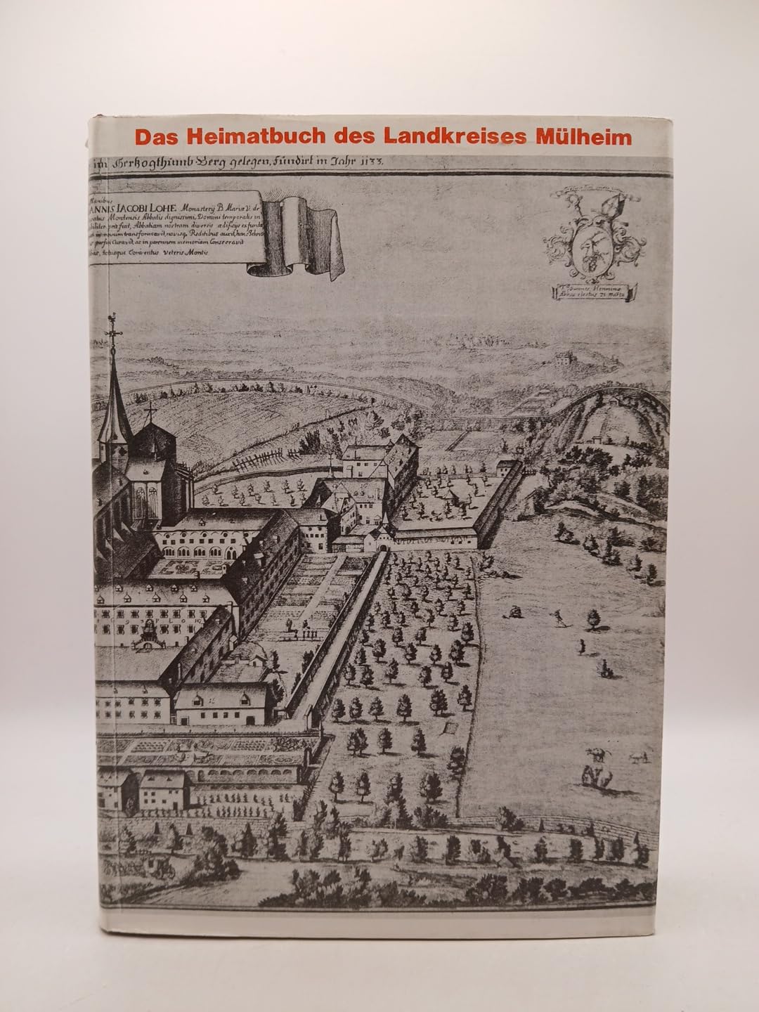 Heimatbuch des Landkreises Mülheim am Rhein. Geschichte und Beschreibung, Sagen und Erzählungen Politics & History