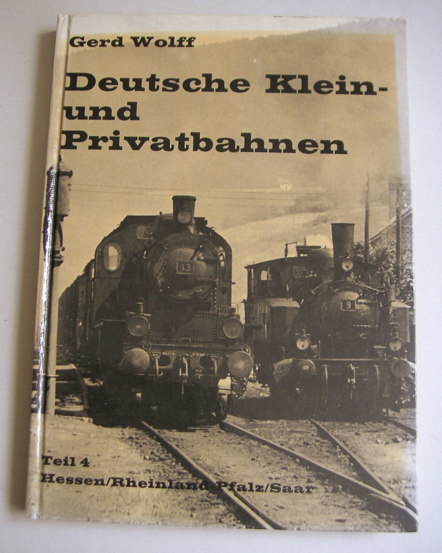 Deutsche Klein- und Privatbahnen, Teil 4: Hessen/Rheinland-Pfalz/Saar Books