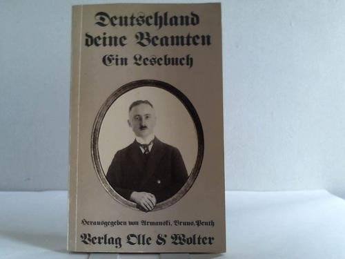 Deutschland - deine Beamten. Ein Lesebuch Books