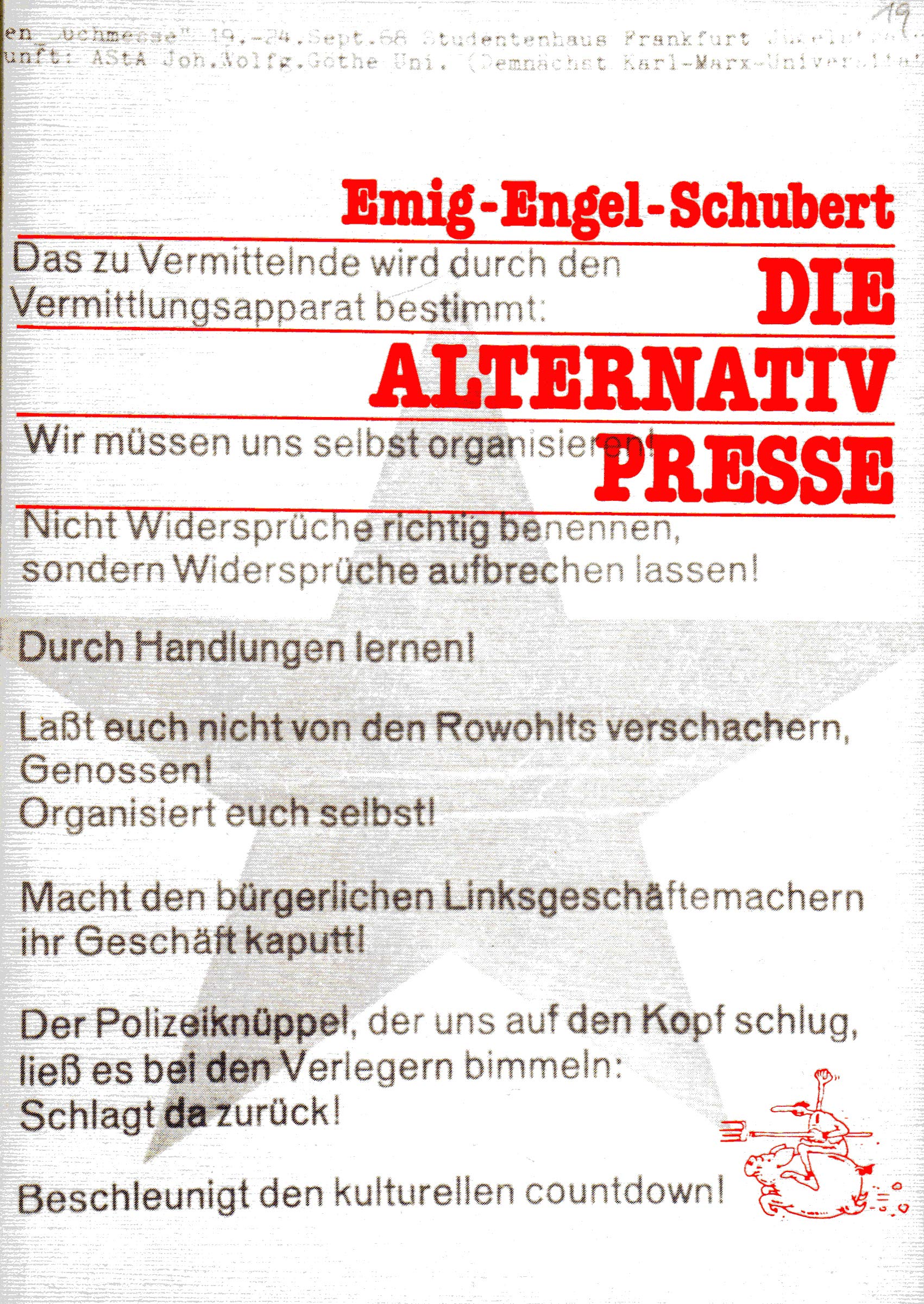 Die Alternativpresse: Kontroversen, Polemiken, Dokumente Books