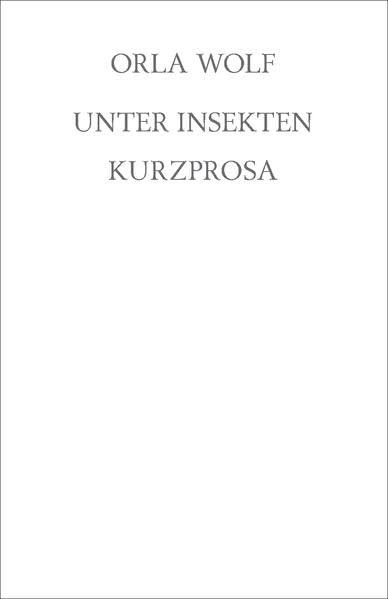 Unter Insekten: Kurzprosa (Edition Hammer + Veilchen) Contemporary literature
