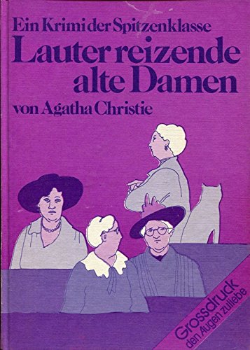Lauter reizende alte Damen (5462 320) Contemporary literature