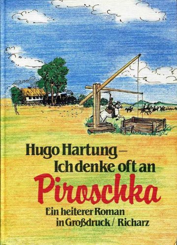 Ich denke oft an Piroschka Contemporary literature