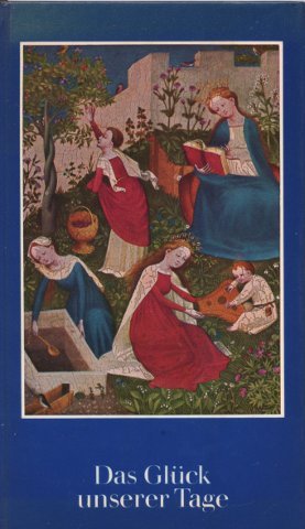 Das Glück unserer Tage Books