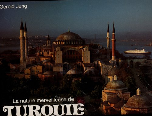 La nature merveilleuse de la Turquie book