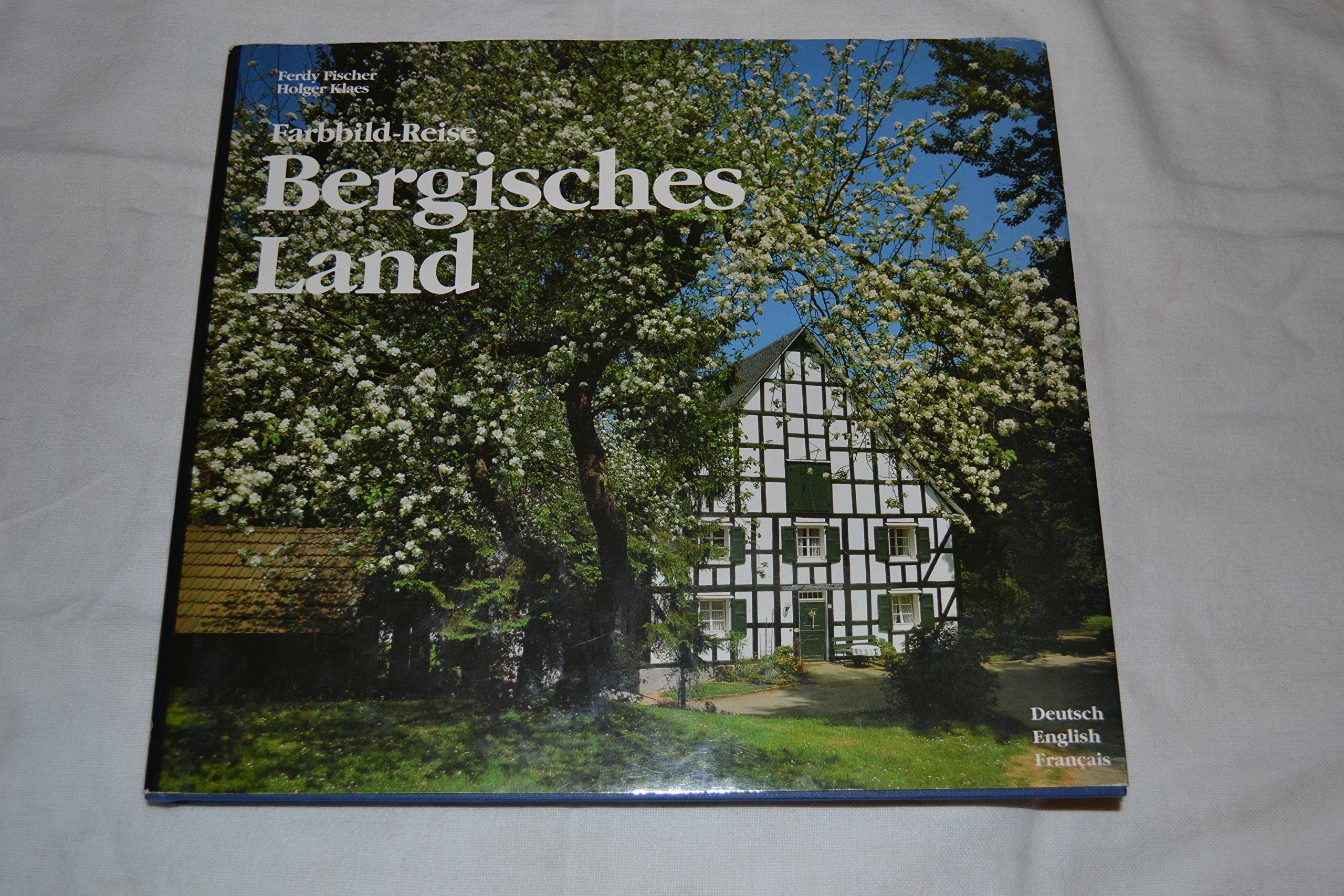 Farbbild-Reise Bergisches Land - Texte in Deutsch / Englisch / Französisch Leisure, Home & Garden